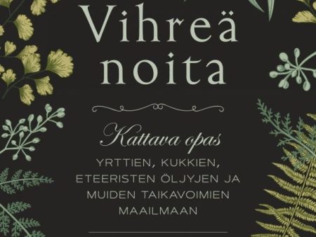 Vihreä noita - Kirja For Discount