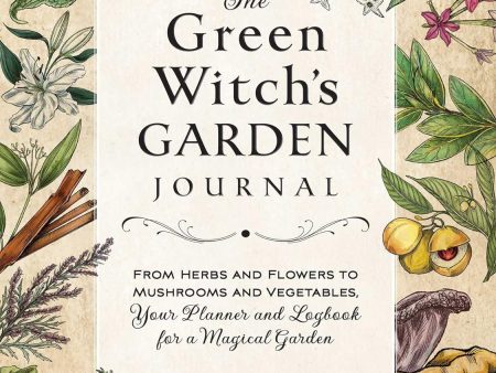 The Green Witche s Garden Journal Online now