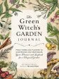 The Green Witche s Garden Journal Online now