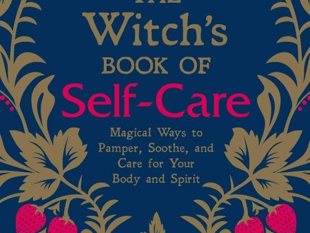 The Witch s Book of Self-Care - Kirja Cheap