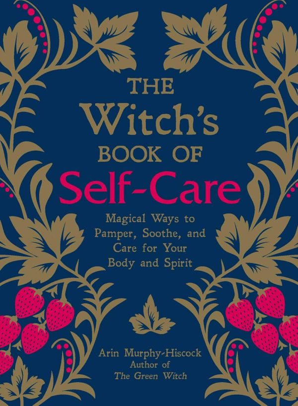 The Witch s Book of Self-Care - Kirja Cheap